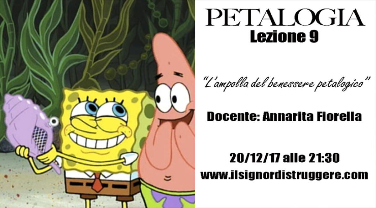 LA PETALOGIA - Lezione 9 - 