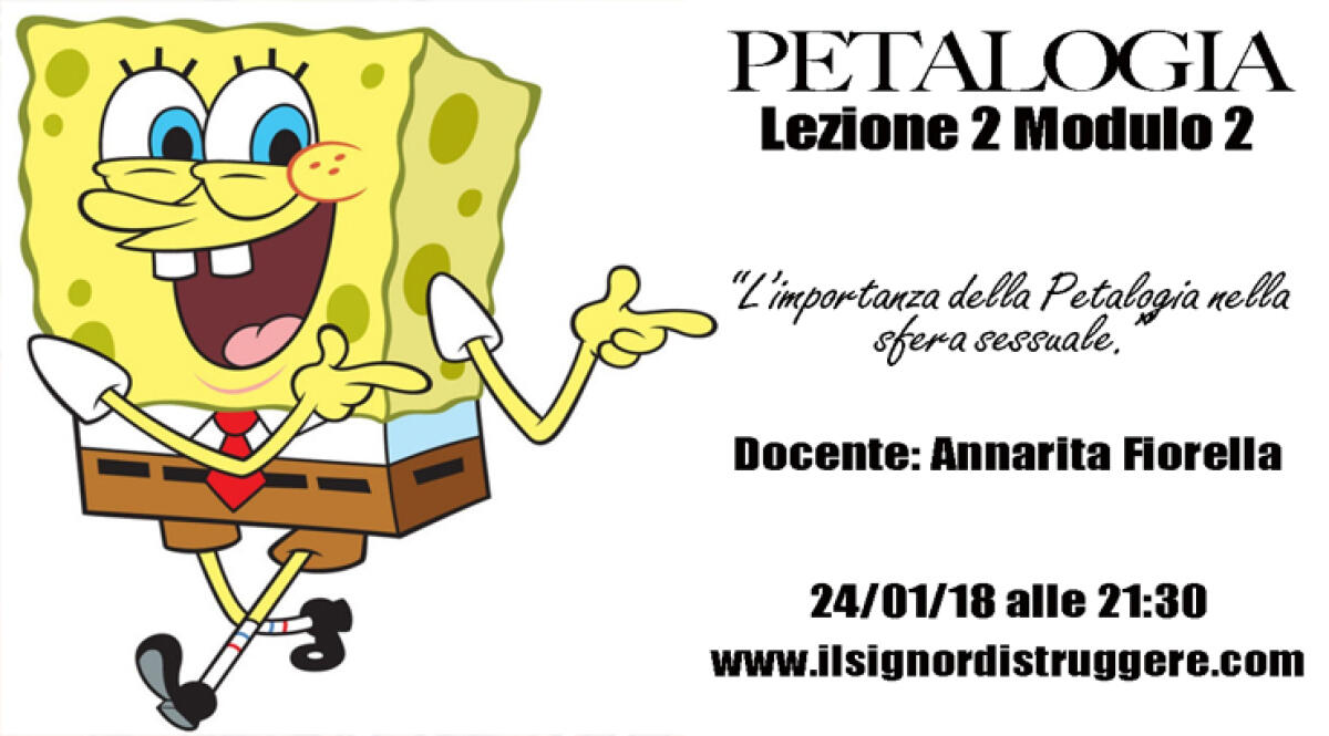LA PETALOGIA - LEZIONE 2 MODULO 2 - 