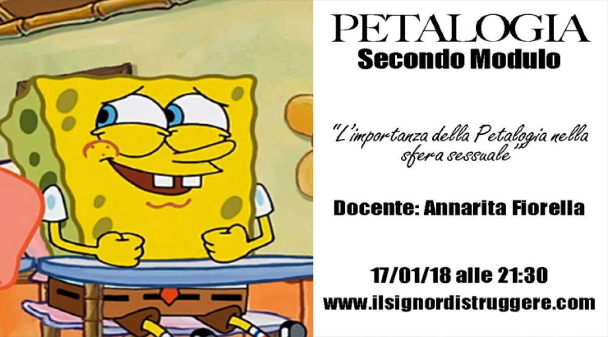 LA PETALOGIA - Secondo modulo - 