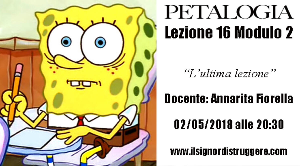 LA PETALOGIA - LEZIONE 16 MODULO 2 - 