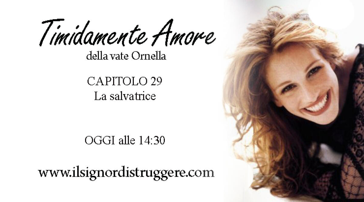 TIMIDAMENTE AMORE CAP 29 - La salvatrice - 