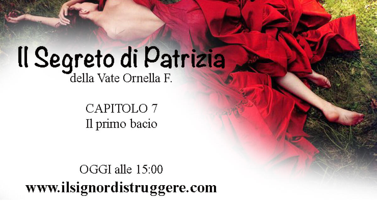 Il Segreto di Patrizia: l'Audiolibro cap 7 "Il primo bacio" - 