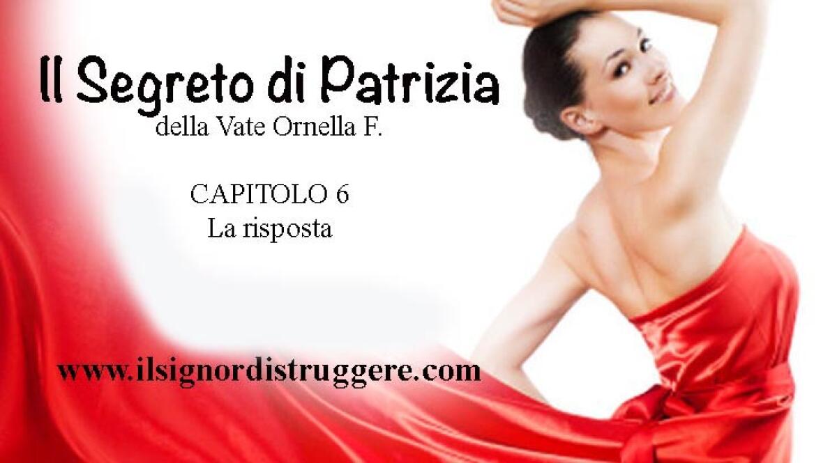 Il Segreto di Patrizia: l'Audiolibro cap 6 "La risposta" - 